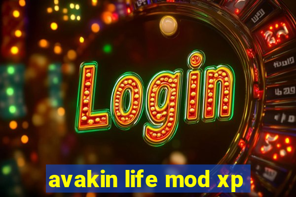 avakin life mod xp